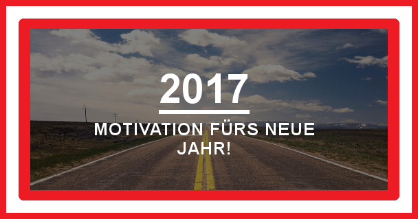 Motivation fürs neue Jahr - motivationiskey.de